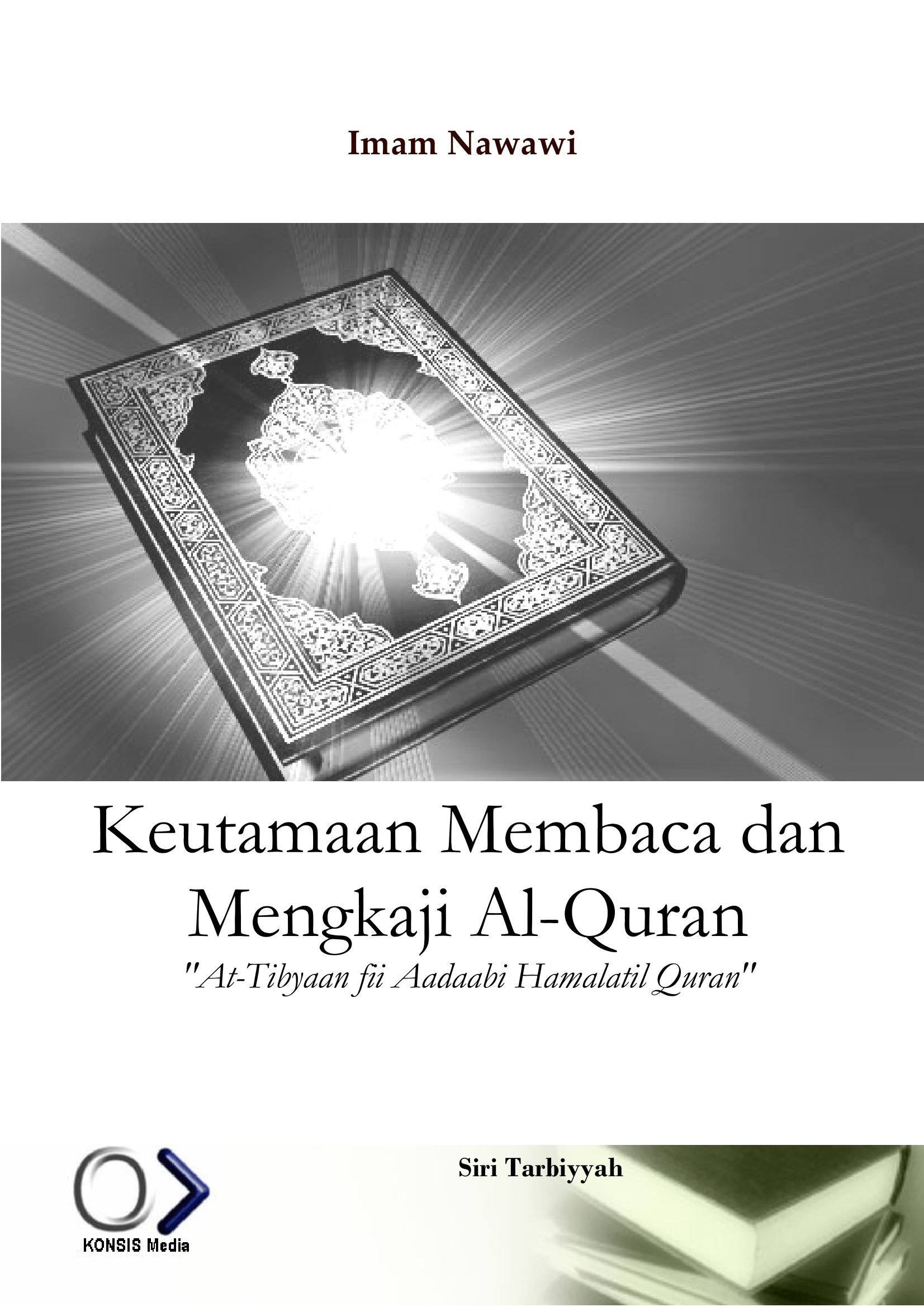 Kitab At-Tibyan fi Adab Hamalat al-Qur'an karya Im