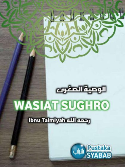 Terjemah Wasiat Sughro EBS