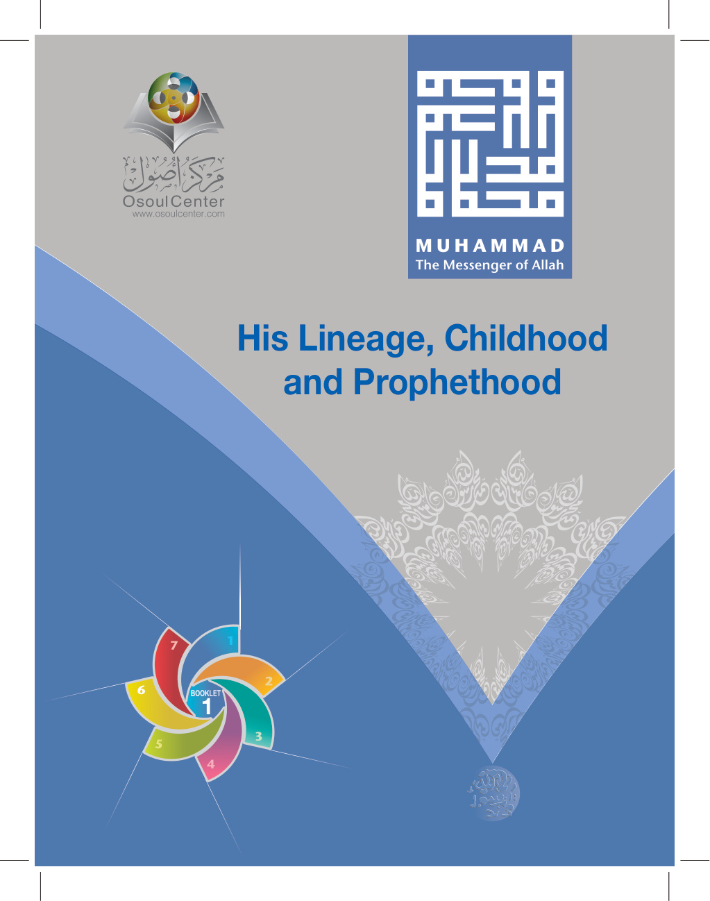 Booklet 1_ Muhammad The Messenger of Allah