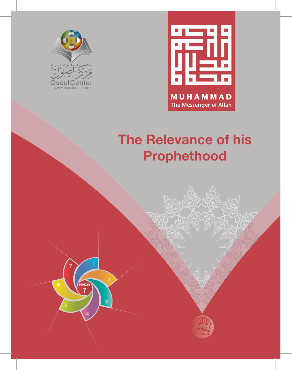 Booklet 7 Muhammad The Messenger of Allah